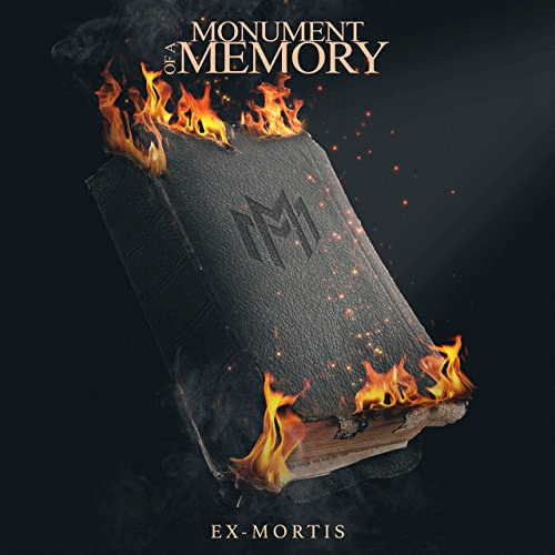 Monument Of A Memory : Ex-Mortis